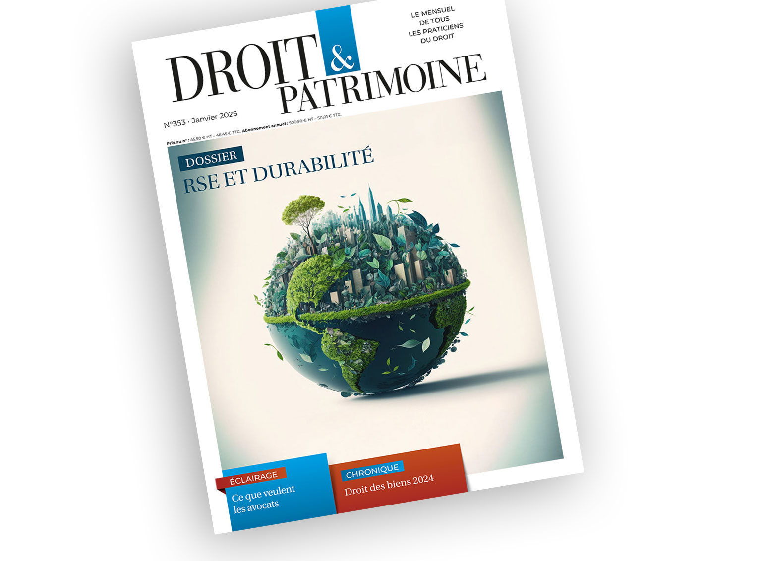 Lire la suite à propos de l’article Droit & Patrimoine : « CSRD : UN CADRE AMBITIEUX POUR UNE TRANSPARENCE DURABLE, MAIS À QUEL COÛT ? »